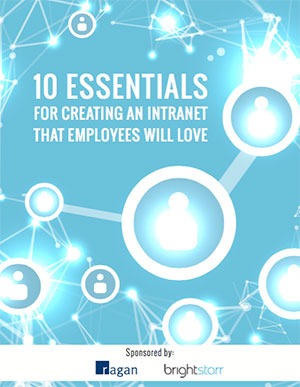 10 essentials for creating an intranet that employees will love