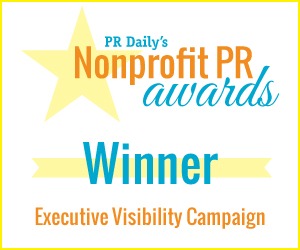 Executive Visibility Campaign - https://s41078.pcdn.co/wp-content/uploads/2019/10/nonprofit19_winner_exec.jpg
