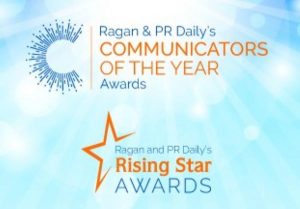 Announcing Ragan and PR Daily’s Communicators of the Year and Rising Star Awards winners