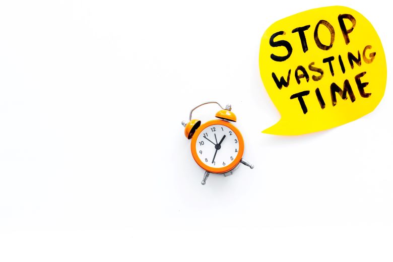 How to stop wasting time