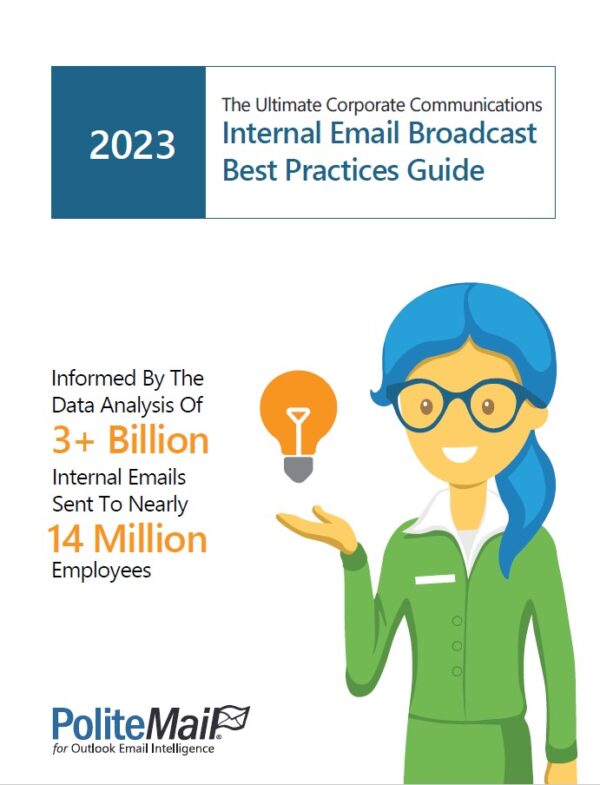 The Ultimate Corporate Communications Internal Email Broadcast Best Practices Guide from PoliteMail